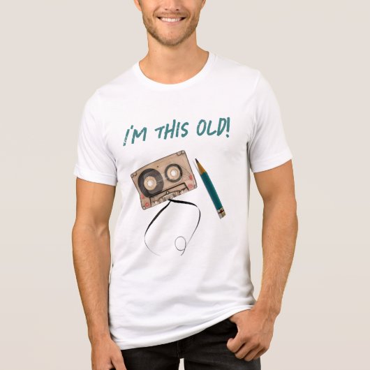 Funny Cassette Tape and Pencil I'm This Old Tri-Blend Shirt (Vorderseite)