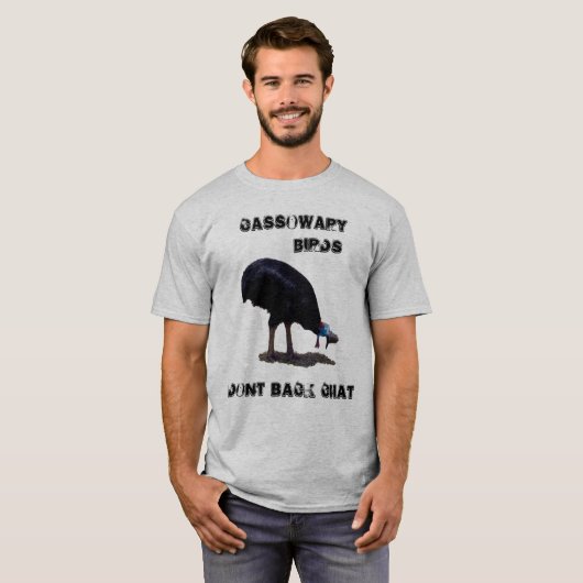 Funny Cassowary Birds Back Chat Design, T-Shirt (Vorne ganz)