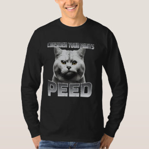 Funny Cat betrachten Ihre Pants Peed Albern Meme M T-Shirt