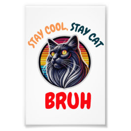 Funny Cat Bruh Cool Cat Vibes Bruh Fotodruck