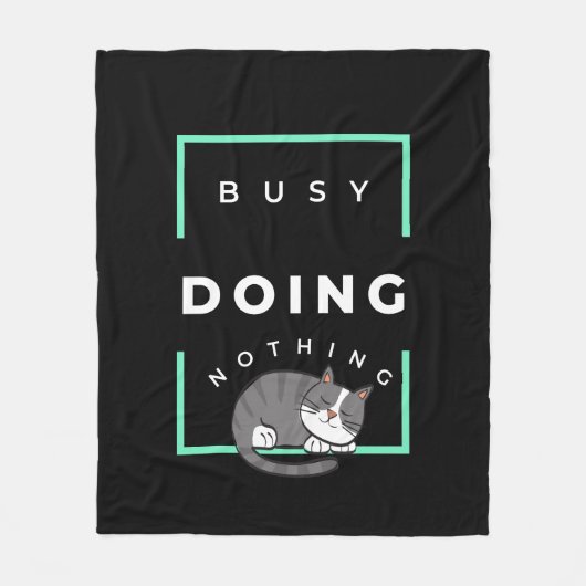 FUNNY CAT BUSY TUT NICHTS FLEECEDECKE (Vorderseite)