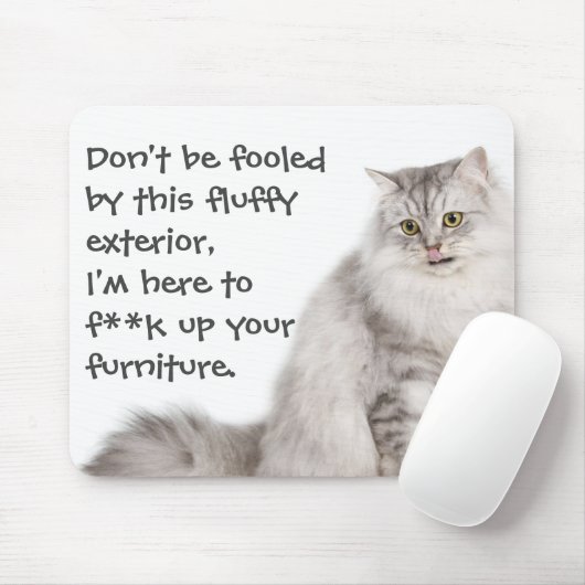 Funny Cat Capture Mess up Möbel Mousepad (Mit Mouse)