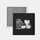Funny Cat Coffee Gift I Like Cats And Maybe 3 Peop Magnet (Vorderseite/Rückseite)