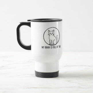Funny Cat Coffee Mug - My Brain Is Full Of Tabs  Reisebecher