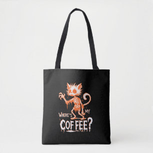 Funny Cat Coffee Wo ist mein Kaffee_ Unglaublich w Tasche