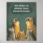 Funny Cat Conspiracy Against Smartphone Overuse Poster (Vorne)