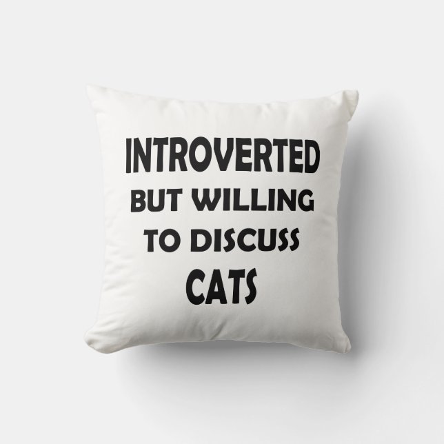 Funny Cat Conversations - eingeführt, aber bereit Kissen (Vorderseite)