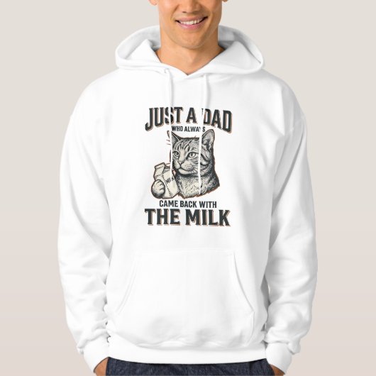 Funny Cat Dad Came Back With The Milk Vintage Shir Hoodie (Vorderseite)
