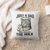 Funny Cat Dad Came Back With The Milk Vintage Shir Kissen (Decke)
