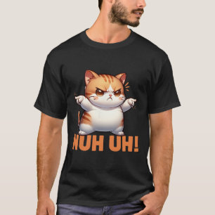 Funny Cat Denial Nuh heute nicht ablehnen Resist d T-Shirt