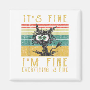 Funny Cat, es ist gut, ich bin gut alles ist gut C Magnet