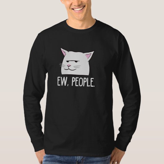 Funny Cat Ew People Liebe Cats Pullover (Vorderseite)