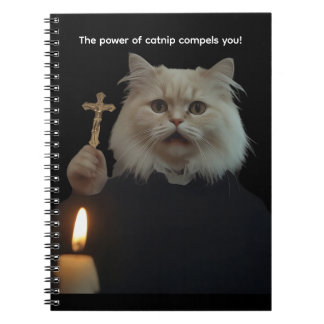 Funny Cat Exorcist Notebook - Catnip Compels You Notizblock