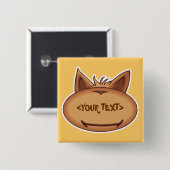 Funny Cat Face,<YOUR TEXT> Button (Vorne & Hinten)