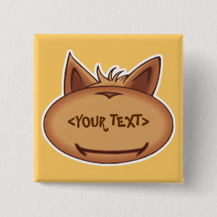 Funny Cat Face,<YOUR TEXT> Button