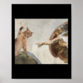Funny Cat God Creation von Adam Meme Michelangelo  Poster (Vorne)