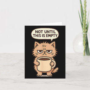Funny Cat Grumpy Kaffee Lover Nicht morgens Person Karte