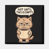 Funny Cat Grumpy Kaffee Lover Nicht morgens Person Magnet (Vorne)