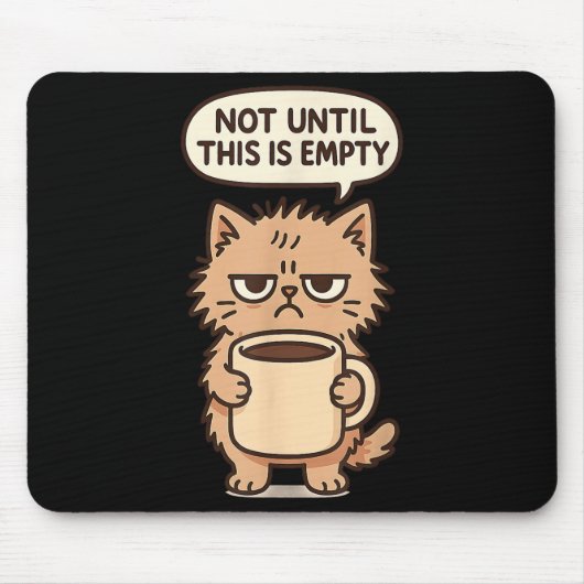 Funny Cat Grumpy Kaffee Lover Nicht morgens Person Mousepad (Vorne)