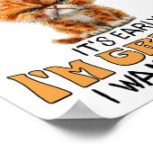 Funny Cat Grumpy Kaffee Lover Sarcastic Ich Wollte Poster (Ecke)