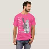 Funny Cat Gun Safety Gespräch mit Ihrer Katze über T-Shirt (Vorne ganz)