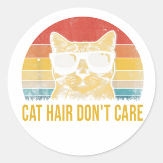 Funny Cat Hair Don't Care Card for Cat Lovers Runder Aufkleber
