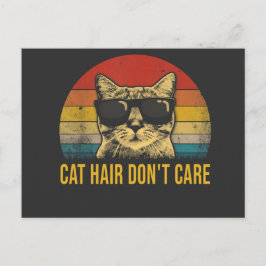 Funny Cat Hair Don't Care for Cat Lovers Postkarte