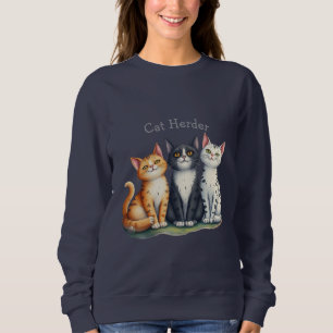 Funny Cat Herder für den Cat Lover Sweatshirt