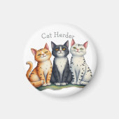 Funny Cat Herder Quote Cat Lover Magnet (Vorne)