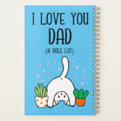 Funny Cat I Liebe Sie Vater A Hole Lot Planer (Rückseite)