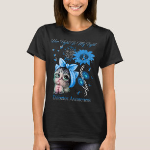 Funny Cat ihr Kampf ist mein Kampf gegen Diabetes  T-Shirt