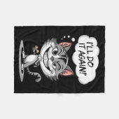 Funny Cat I'll Do It Again  Fleecedecke (Vorderseite (Horizontal))