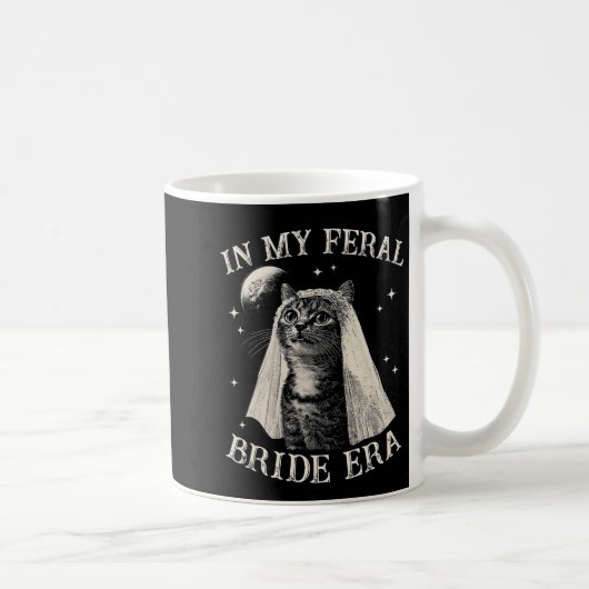 Funny Cat in meiner Feral Bride Era Verlobung Brid Kaffeetasse (Rechts)
