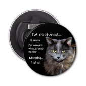 Funny Cat ist Nocturnal Evil Laugh Flaschenöffner (Vorderseite)