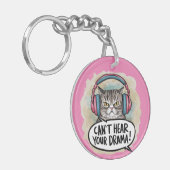 Funny Cat kann dein Drama nicht hören Schlüsselanhänger (Vorderseite links)