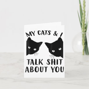 Funny Cat Kitten, meine Katzen & Amp; ich rede übe Karte
