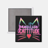 Funny Cat Kitten Pun PAWSITIVE CATITUE Magnet (Vorderseite/Rückseite)