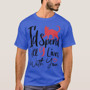 Funny Cat Liebe Valentinstag Cool Sarcastic Valen T-Shirt