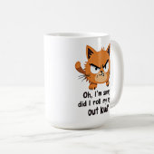Funny Cat Lover Geschenk Sarcastic Antisocial Kitt Kaffeetasse (VorderseiteRechts)