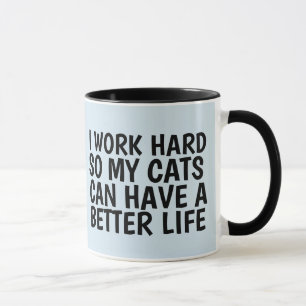 Funny Cat Lover Kaffee Mugge, ARBEIT HARD BESSER L Tasse