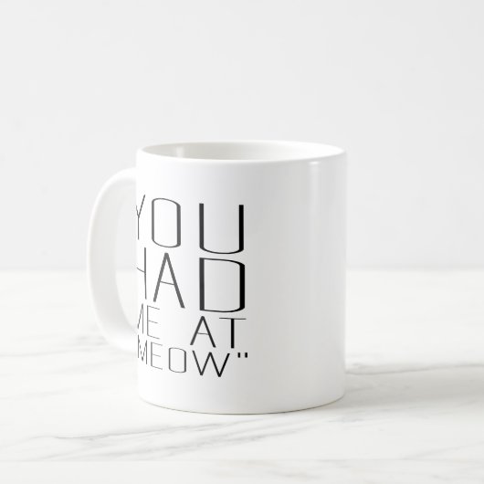 Funny Cat Lover Kitty Geschenk, dass Sie mir in de Kaffeetasse (Vorderseite Links)