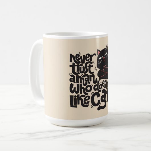 Funny Cat Lover Quote Design Kaffeetasse (Vorderseite Links)