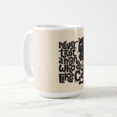Funny Cat Lover Quote Design Kaffeetasse (Vorderseite Links)