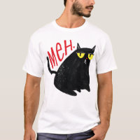 Funny Cat Meh Meow Schwarze Katze für Männer Fraue