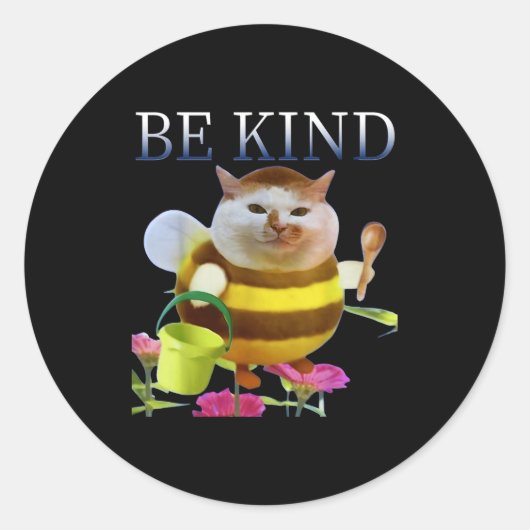 Funny Cat Meme Bee Cat Meme Be Kind Cute Animal Lo Runder Aufkleber (Vorderseite)