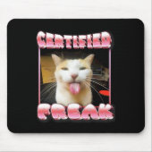 Funny Cat Meme - Certified Freak Funny Cat Meme Mousepad (Vorne)