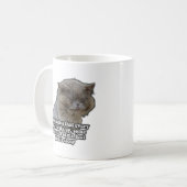 Funny Cat Meme für Kätzchenliebhaber und Katzenbes Kaffeetasse (Vorderseite Links)