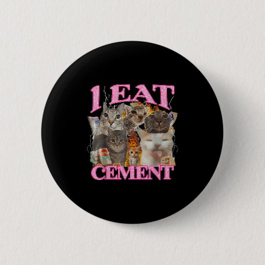 Funny Cat Meme I Ess Cement japanisches Zitat Tier Button (Vorderseite)