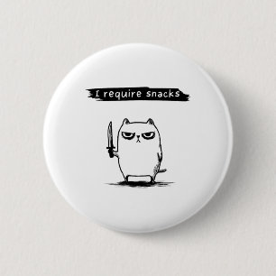 Funny Cat Meme Ich brauche Snacks Design Männer Fr Button