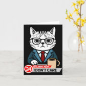 Funny Cat Meme Sarcastic Humor I Dont Care Cat Karte (Gelbe Blume)